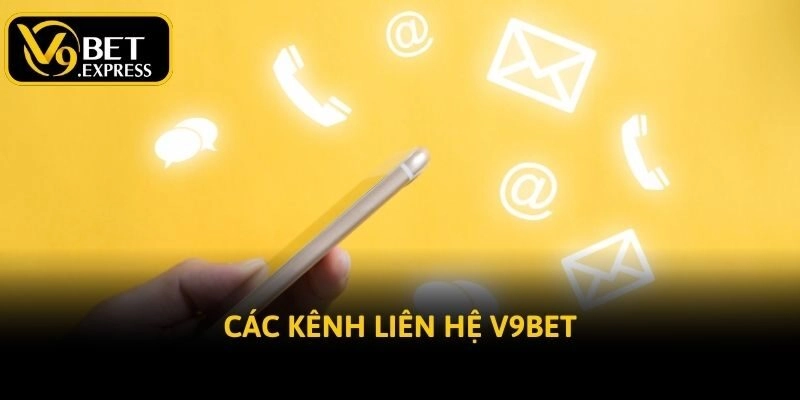 Các kênh liên hệ V9bet