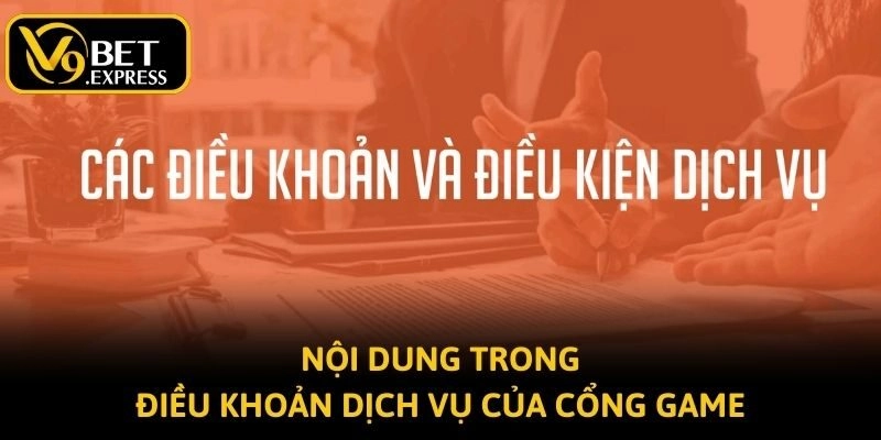Nội dung trong điều khoản dịch vụ của cổng game